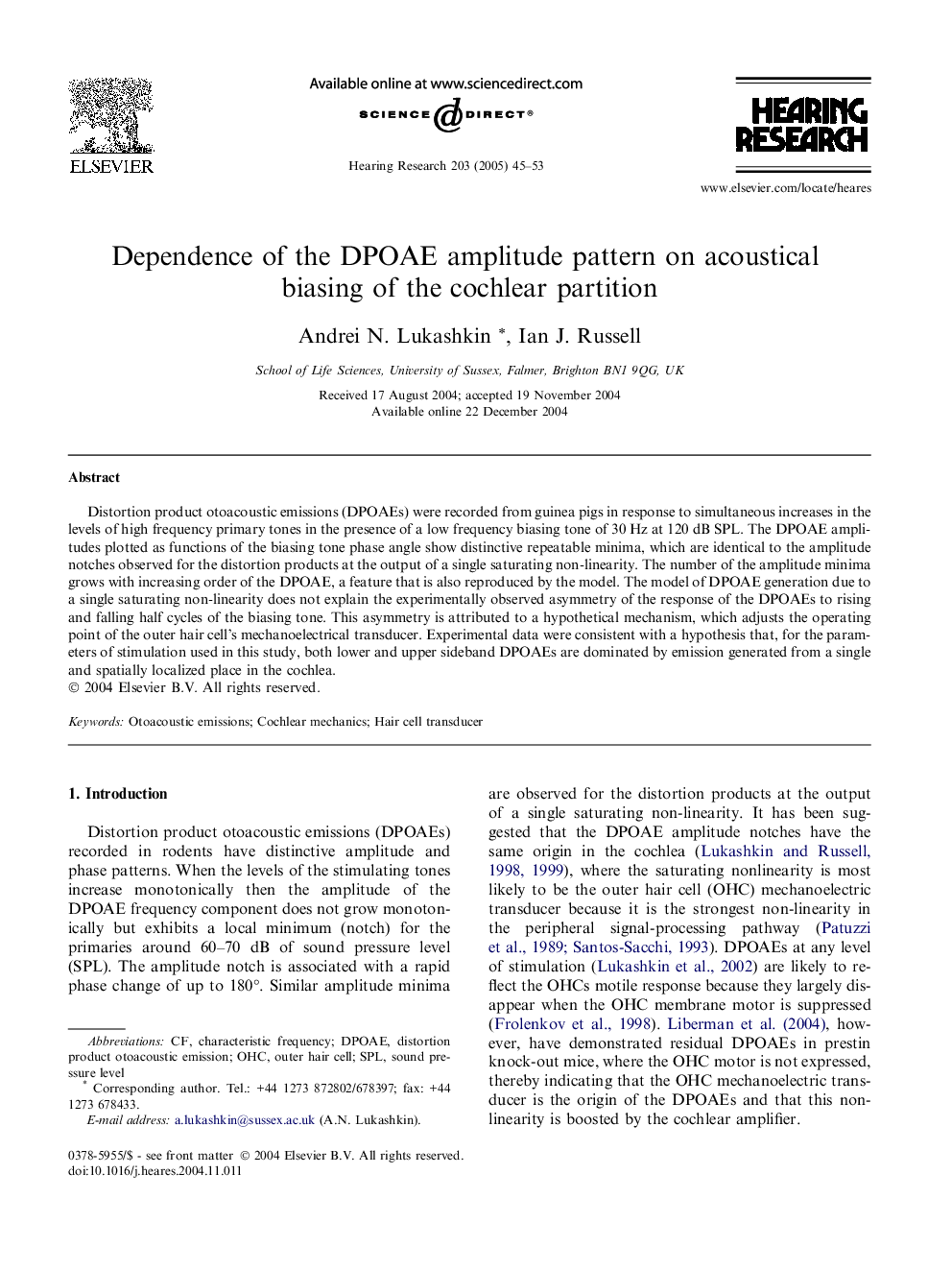 Dependence of the DPOAE amplitude pattern on acoustical biasing of the cochlear partition