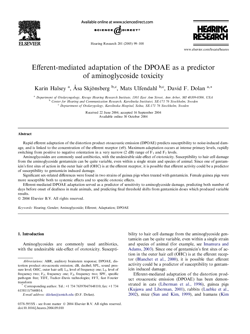 Efferent-mediated adaptation of the DPOAE as a predictor of aminoglycoside toxicity