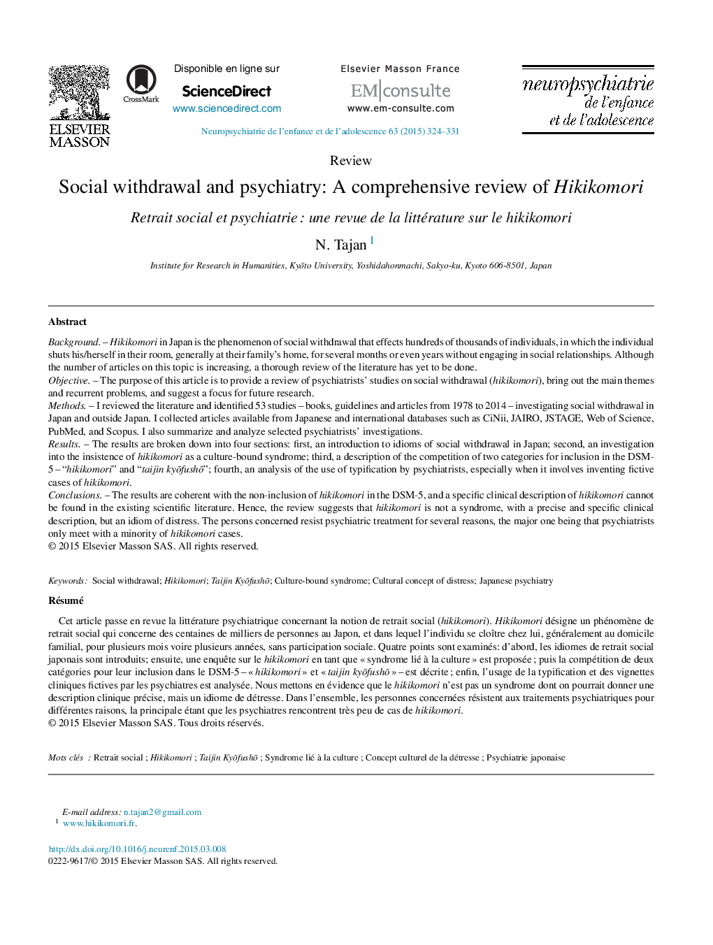 Social withdrawal and psychiatry: A comprehensive review of Hikikomori