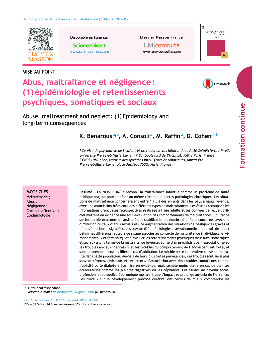 Abus, maltraitance et négligence : (1) épidémiologie et retentissements psychiques, somatiques et sociaux