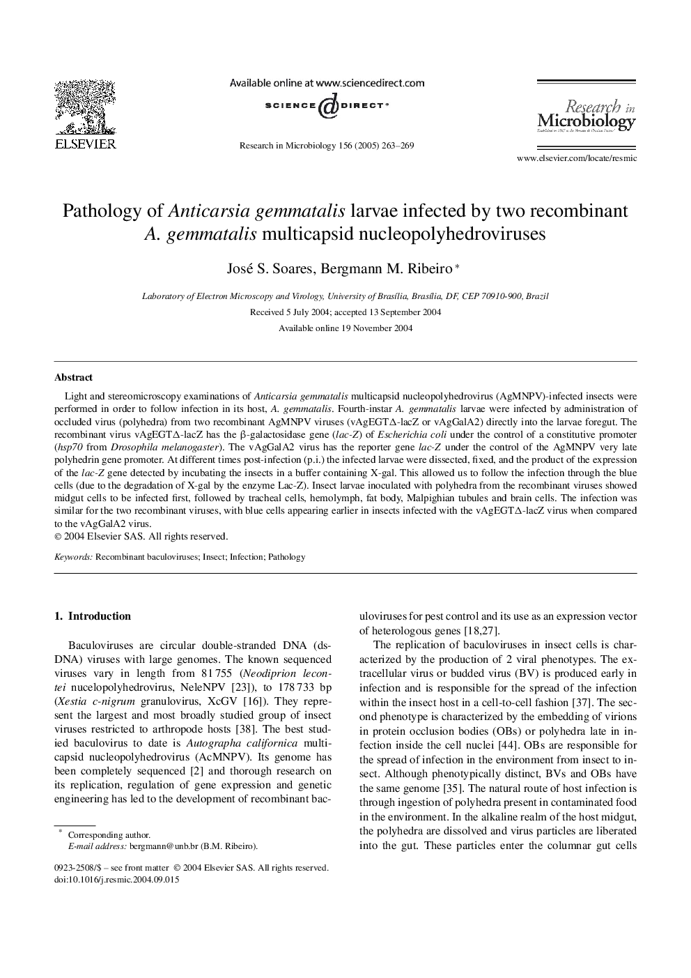 Pathology of Anticarsia gemmatalis larvae infected by two recombinant A. gemmatalis multicapsid nucleopolyhedroviruses