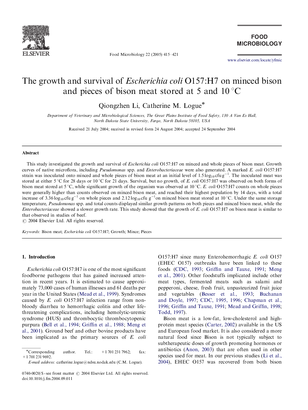 The growth and survival of Escherichia coli O157:H7 on minced bison and pieces of bison meat stored at 5 and 10Â Â°C