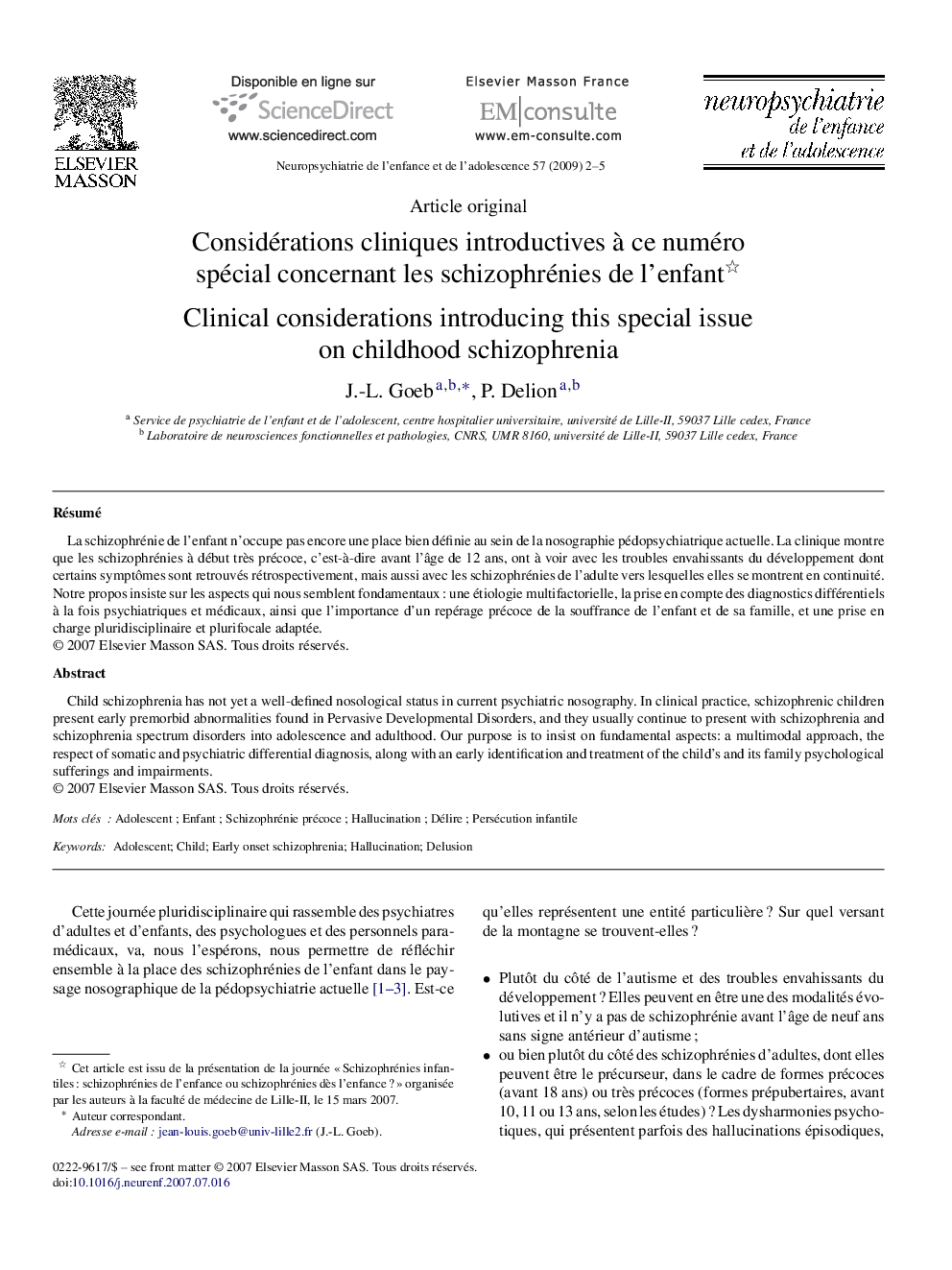 Considérations cliniques introductives à ce numéro spécial concernant les schizophrénies de l’enfant 