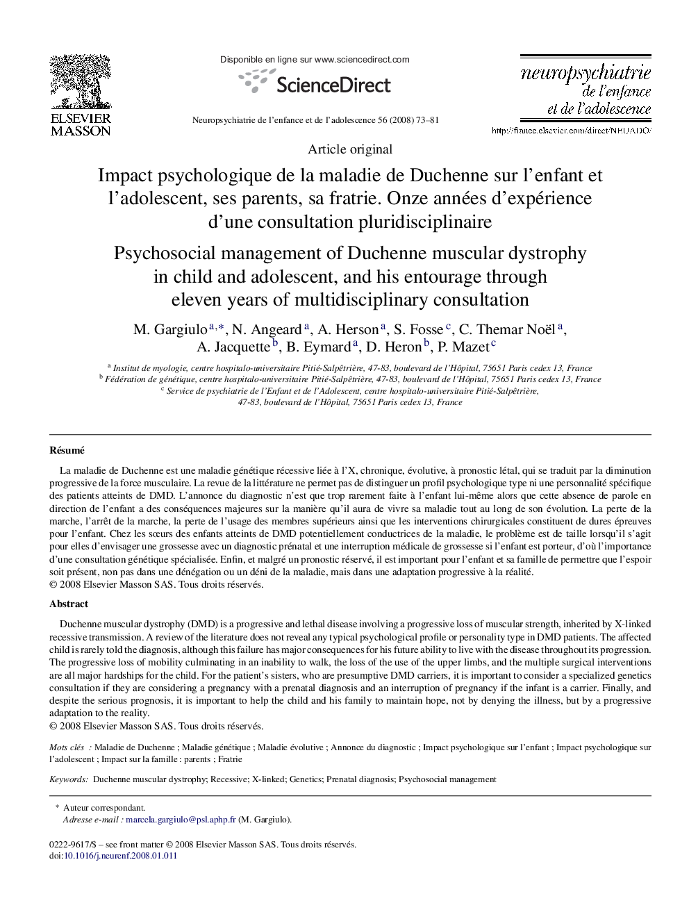 Impact psychologique de la maladie de Duchenne sur l’enfant et l’adolescent, ses parents, sa fratrie. Onze années d’expérience d’une consultation pluridisciplinaire