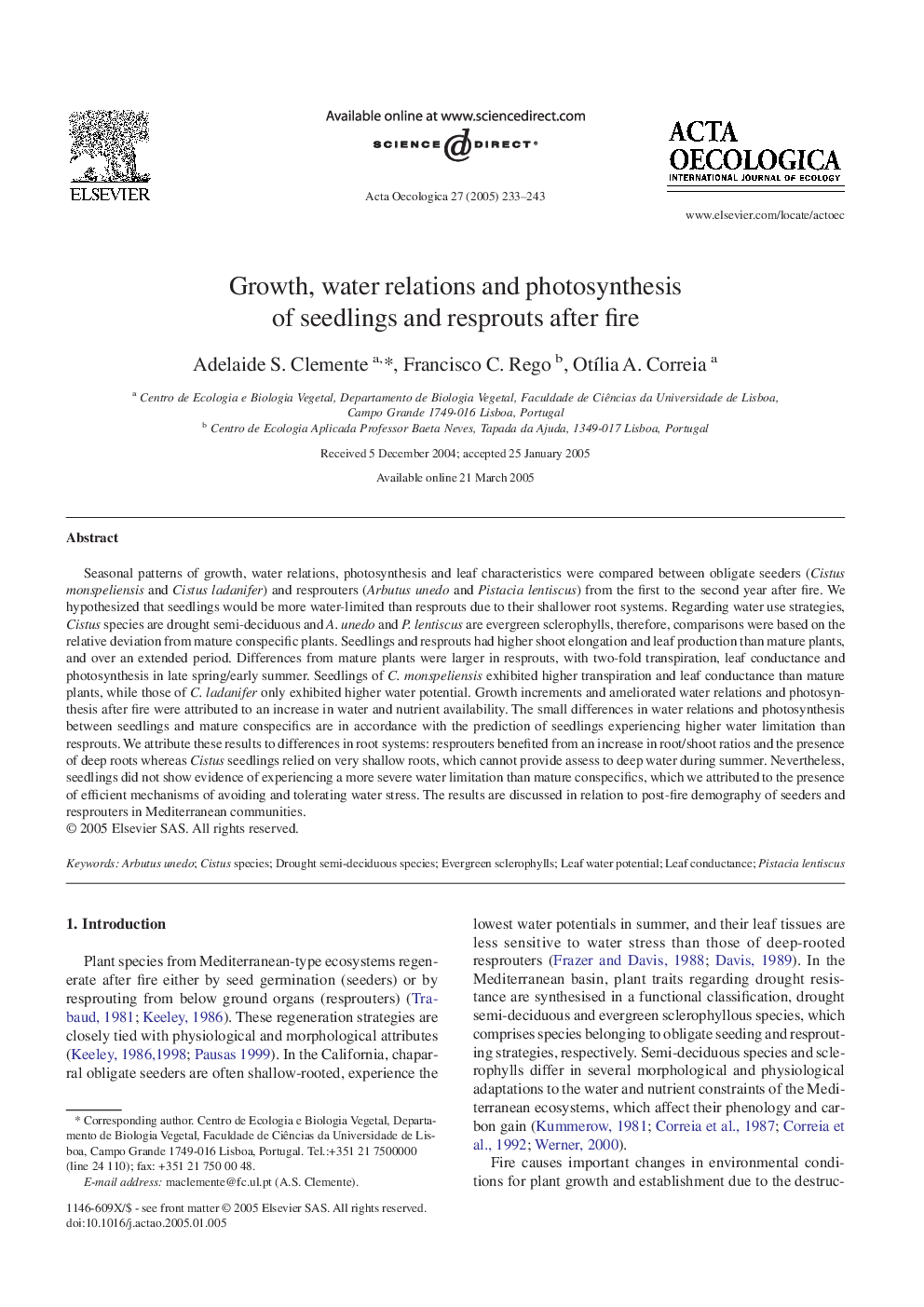 Growth, water relations and photosynthesis of seedlings and resprouts after fire