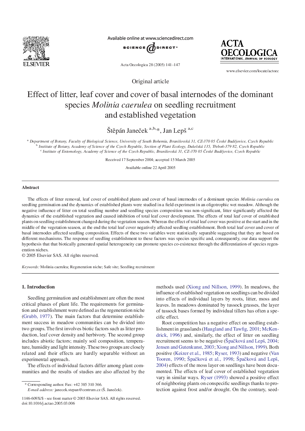 Effect of litter, leaf cover and cover of basal internodes of the dominant species Molinia caerulea on seedling recruitment and established vegetation