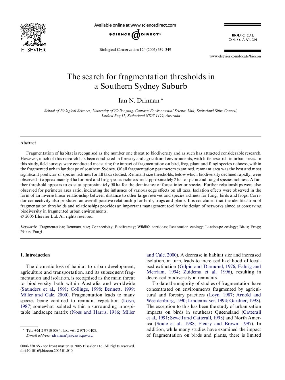 The search for fragmentation thresholds in a Southern Sydney Suburb