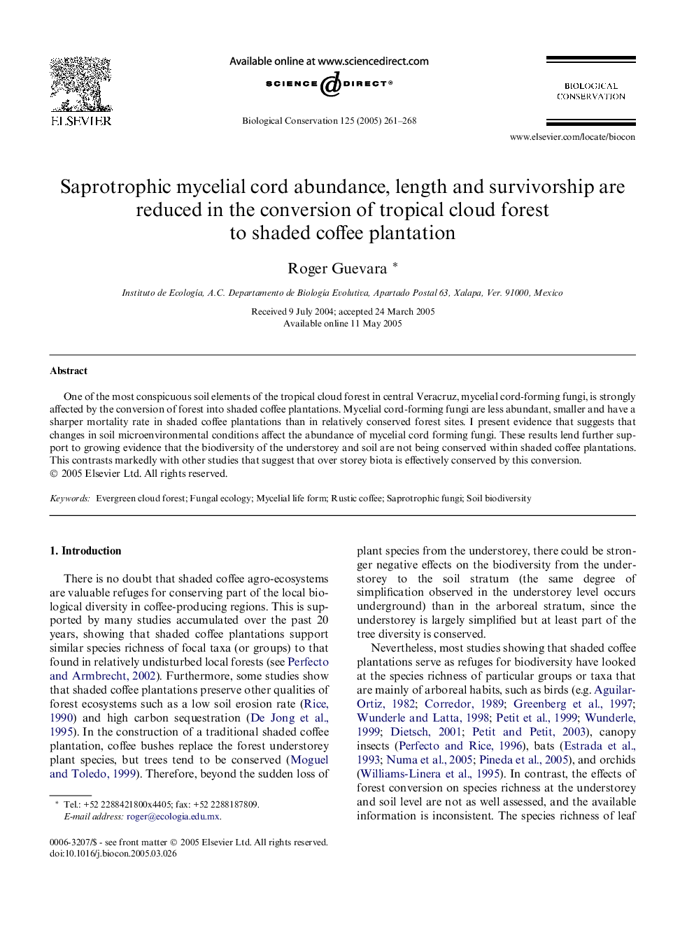 Saprotrophic mycelial cord abundance, length and survivorship are reduced in the conversion of tropical cloud forest to shaded coffee plantation