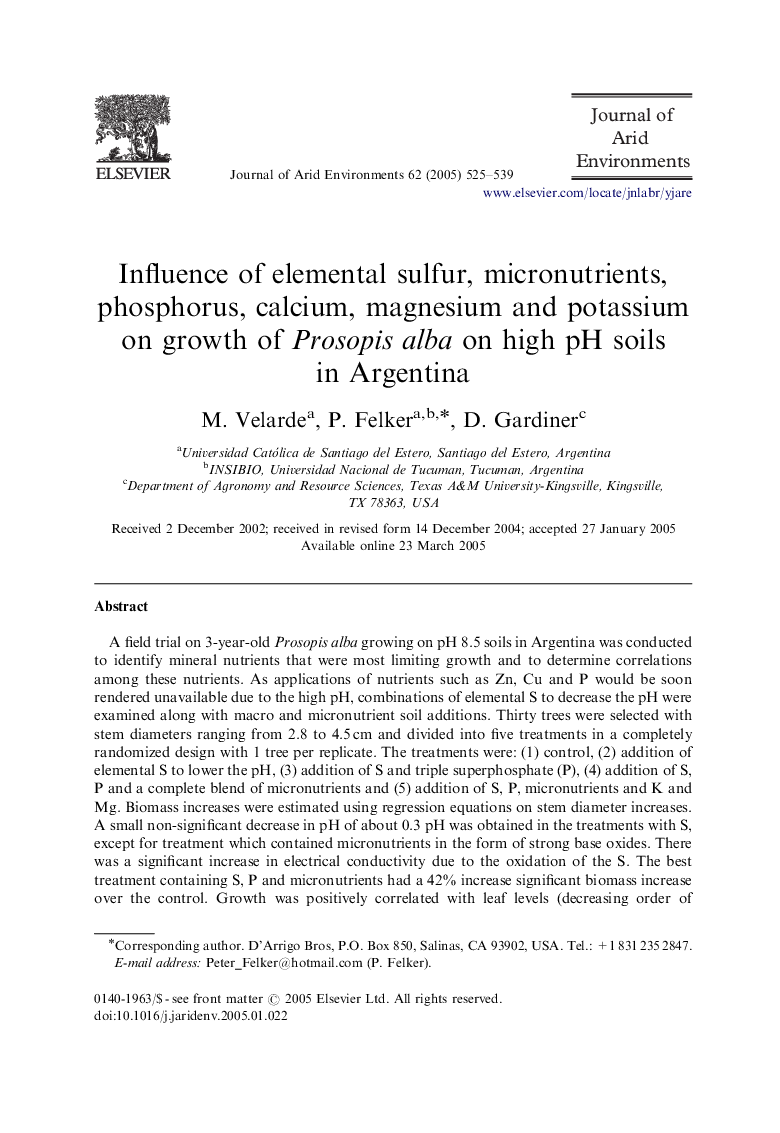 Influence of elemental sulfur, micronutrients, phosphorus, calcium, magnesium and potassium on growth of Prosopis alba on high pH soils in Argentina