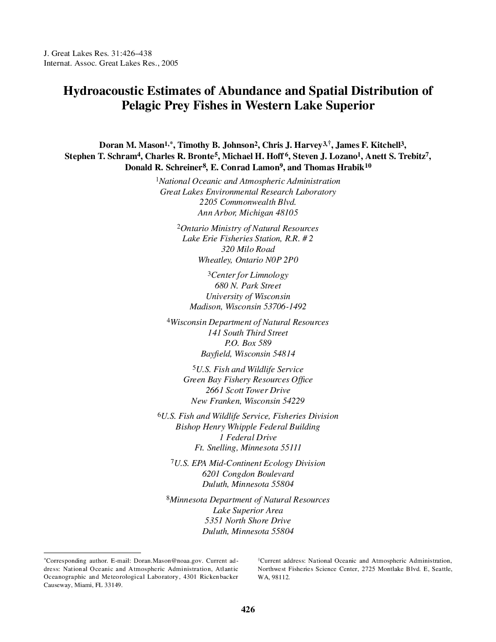 Hydroacoustic Estimates of Abundance and Spatial Distribution of Pelagic Prey Fishes in Western Lake Superior