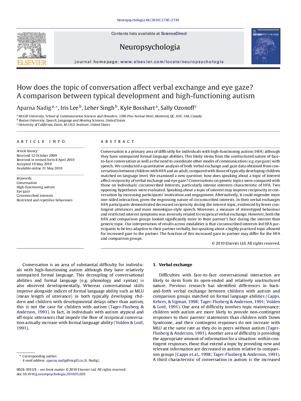 How does the topic of conversation affect verbal exchange and eye gaze? A comparison between typical development and high-functioning autism