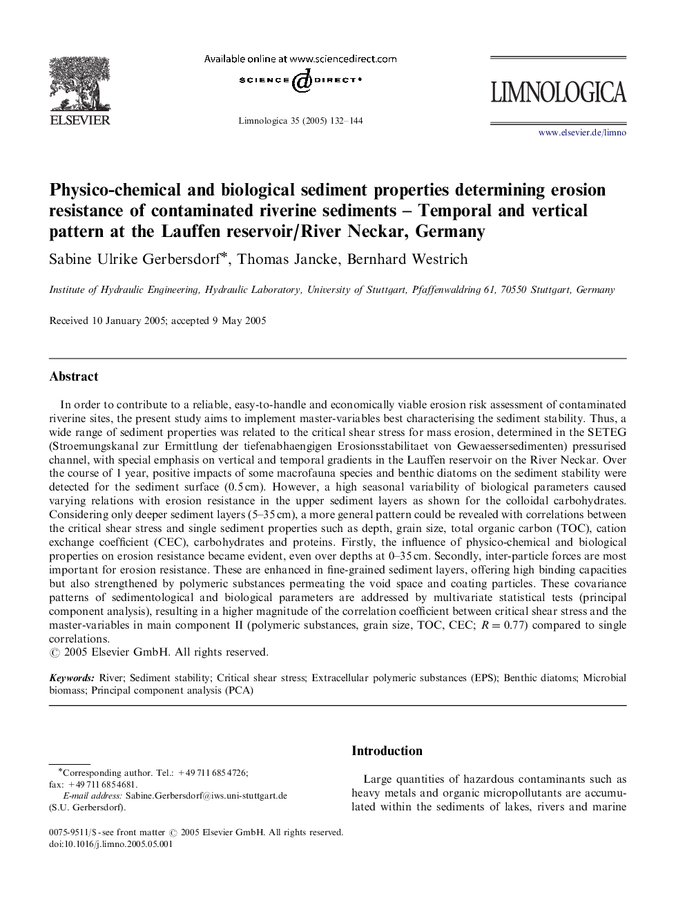 Physico-chemical and biological sediment properties determining erosion resistance of contaminated riverine sediments - Temporal and vertical pattern at the Lauffen reservoir/River Neckar, Germany