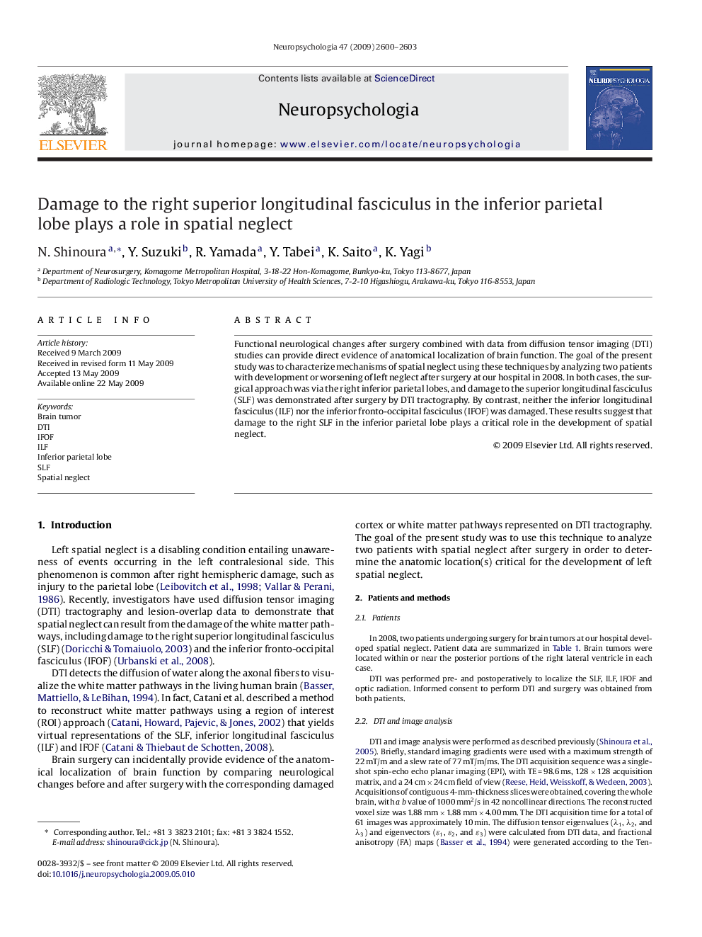 Damage to the right superior longitudinal fasciculus in the inferior parietal lobe plays a role in spatial neglect