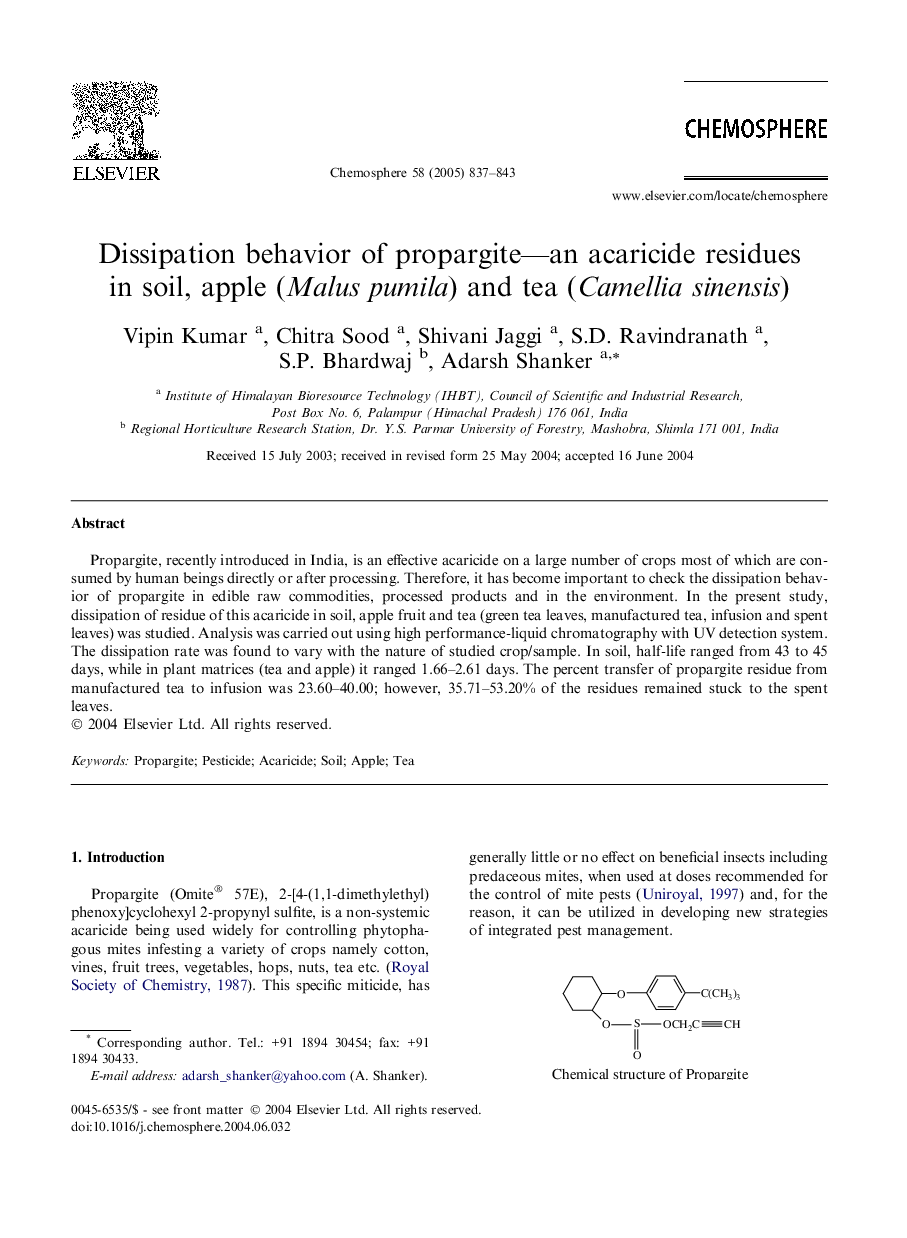 Dissipation behavior of propargite--an acaricide residues in soil, apple (Malus pumila) and tea (Camellia sinensis)