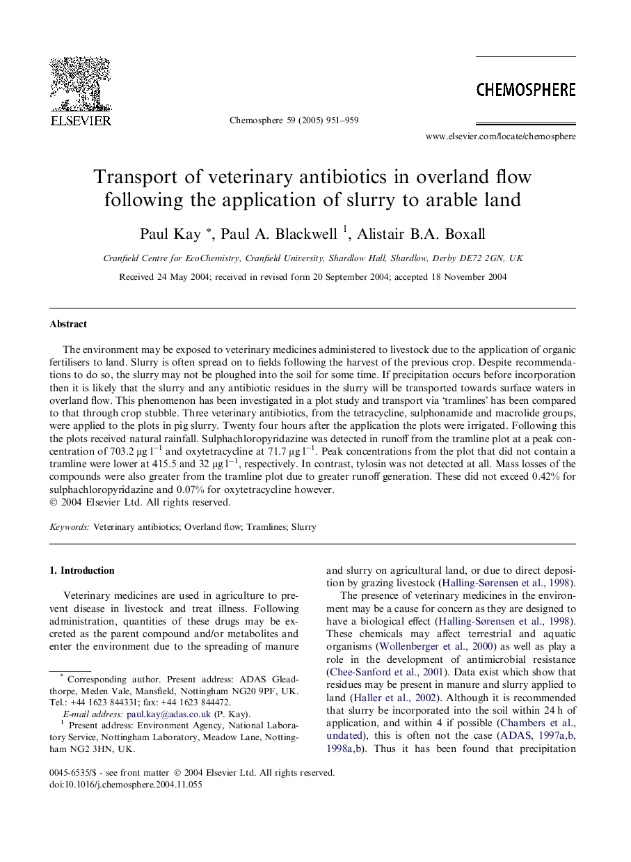 Transport of veterinary antibiotics in overland flow following the application of slurry to arable land