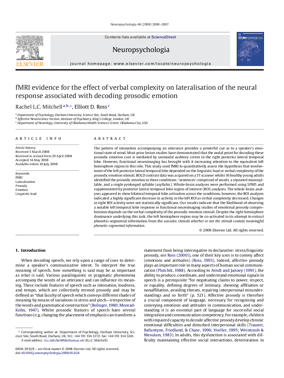 fMRI evidence for the effect of verbal complexity on lateralisation of the neural response associated with decoding prosodic emotion