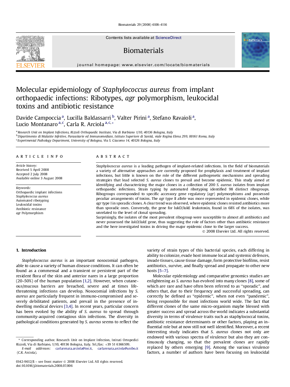 Molecular epidemiology of Staphylococcus aureus from implant orthopaedic infections: Ribotypes, agr polymorphism, leukocidal toxins and antibiotic resistance