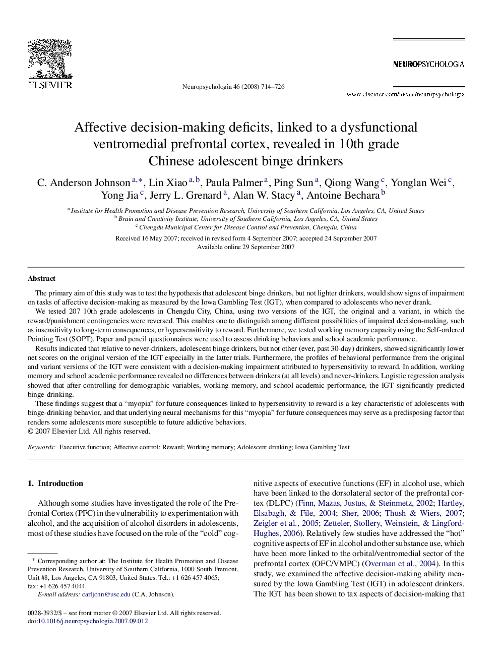 Affective decision-making deficits, linked to a dysfunctional ventromedial prefrontal cortex, revealed in 10th grade Chinese adolescent binge drinkers