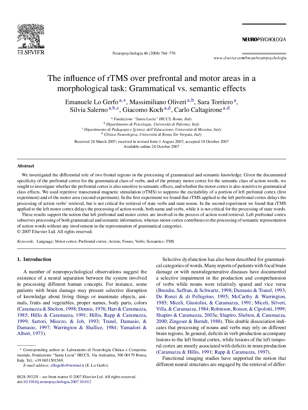 The influence of rTMS over prefrontal and motor areas in a morphological task: Grammatical vs. semantic effects