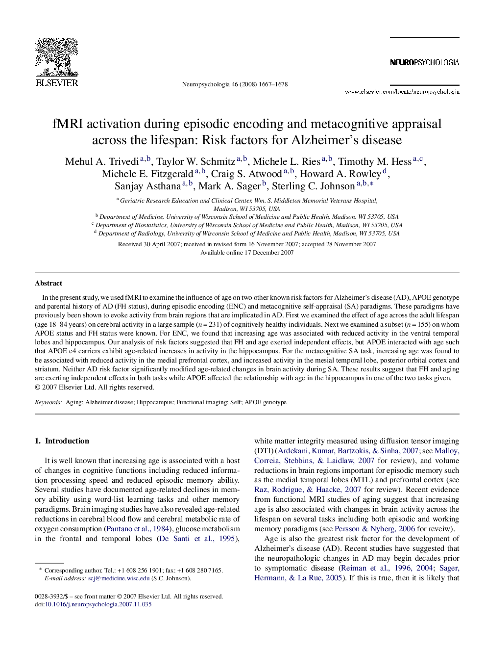 fMRI activation during episodic encoding and metacognitive appraisal across the lifespan: Risk factors for Alzheimer's disease