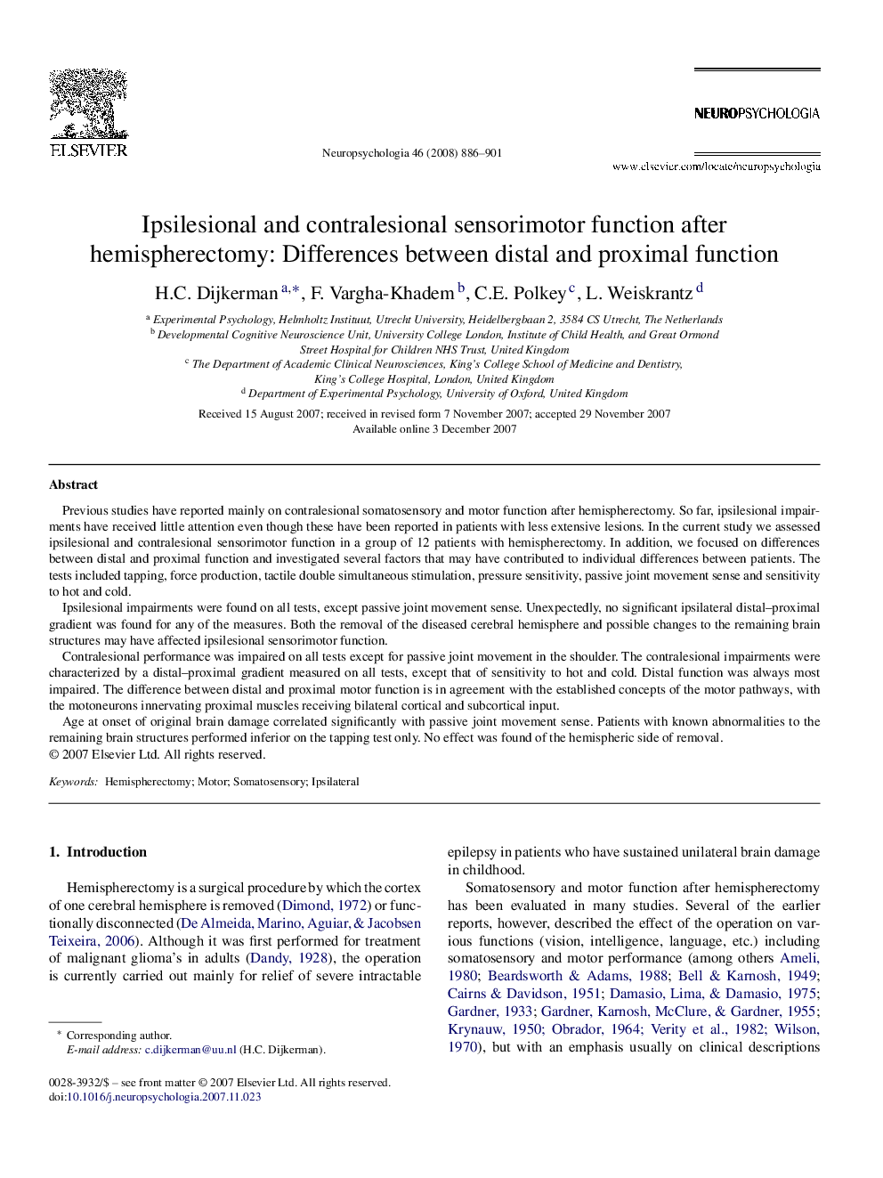 Ipsilesional and contralesional sensorimotor function after hemispherectomy: Differences between distal and proximal function