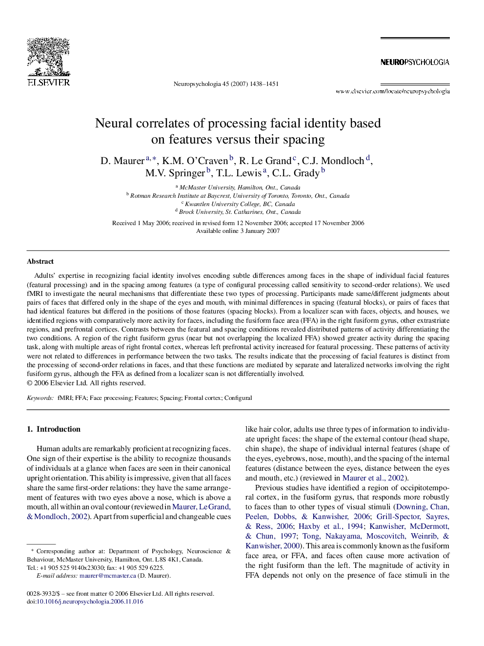 Neural correlates of processing facial identity based on features versus their spacing