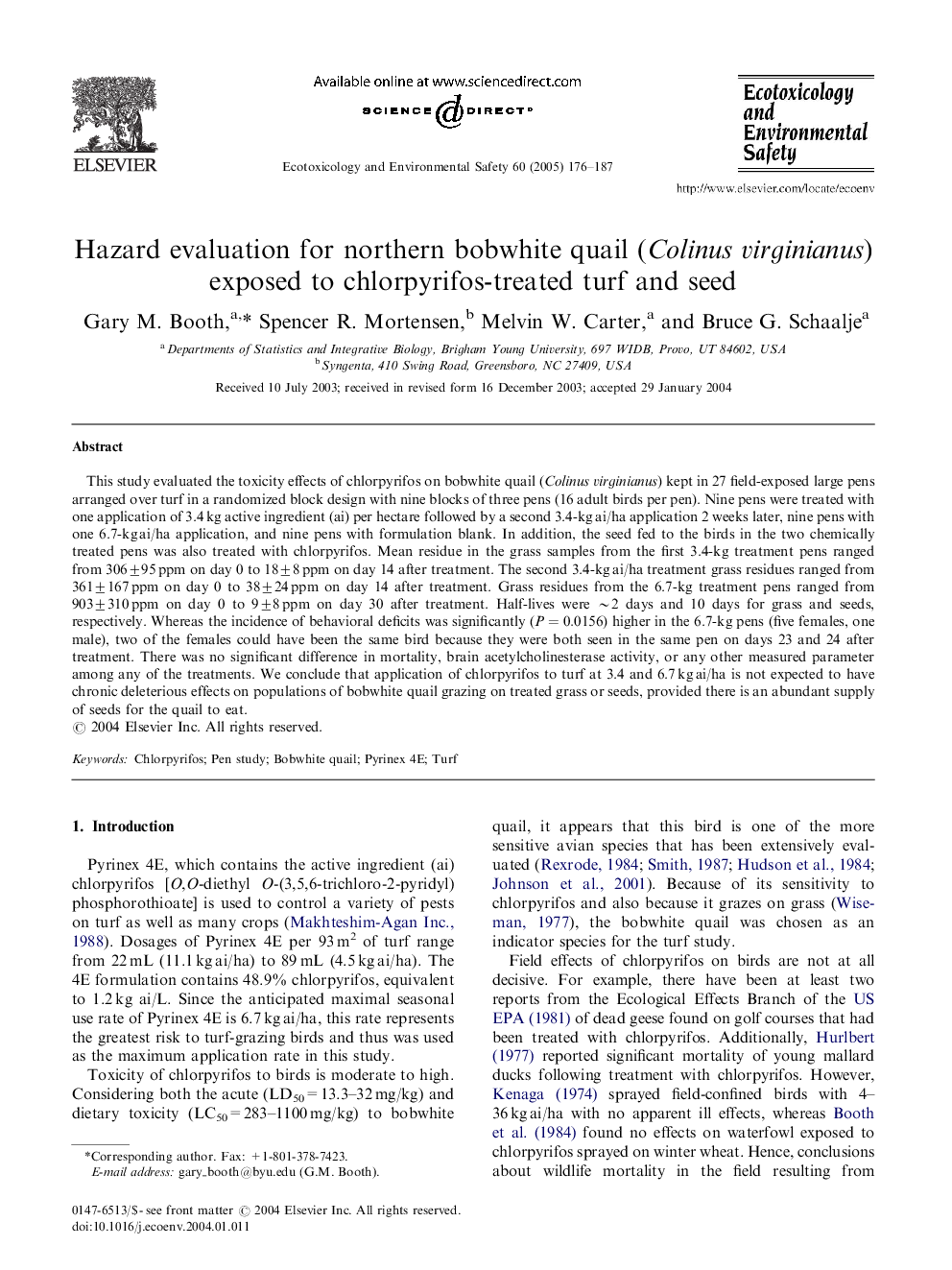 Hazard evaluation for northern bobwhite quail (Colinus virginianus) exposed to chlorpyrifos-treated turf and seed