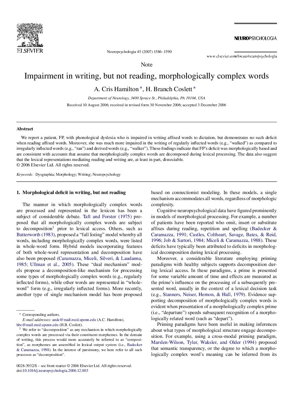 Impairment in writing, but not reading, morphologically complex words