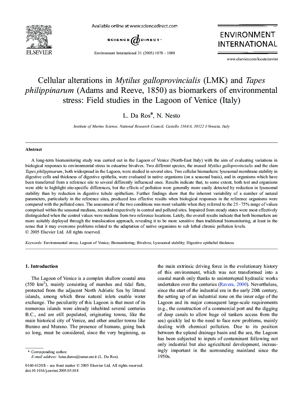 Cellular alterations in Mytilus galloprovincialis (LMK) and Tapes philippinarum (Adams and Reeve, 1850) as biomarkers of environmental stress: Field studies in the Lagoon of Venice (Italy)