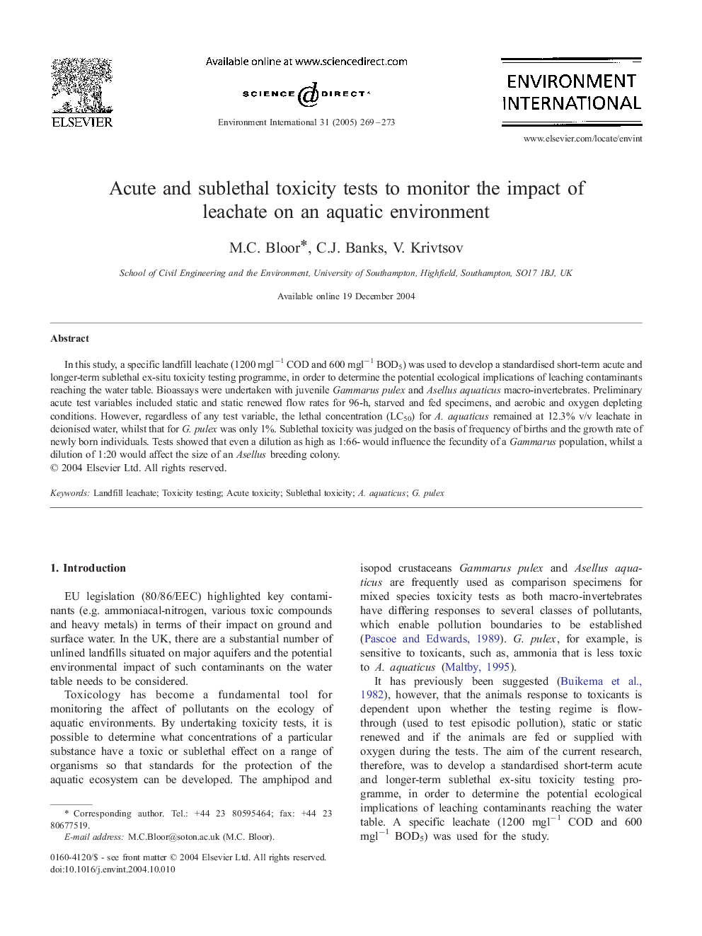 Acute and sublethal toxicity tests to monitor the impact of leachate on an aquatic environment