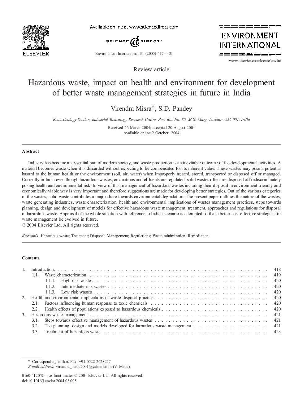 Hazardous waste, impact on health and environment for development of better waste management strategies in future in India