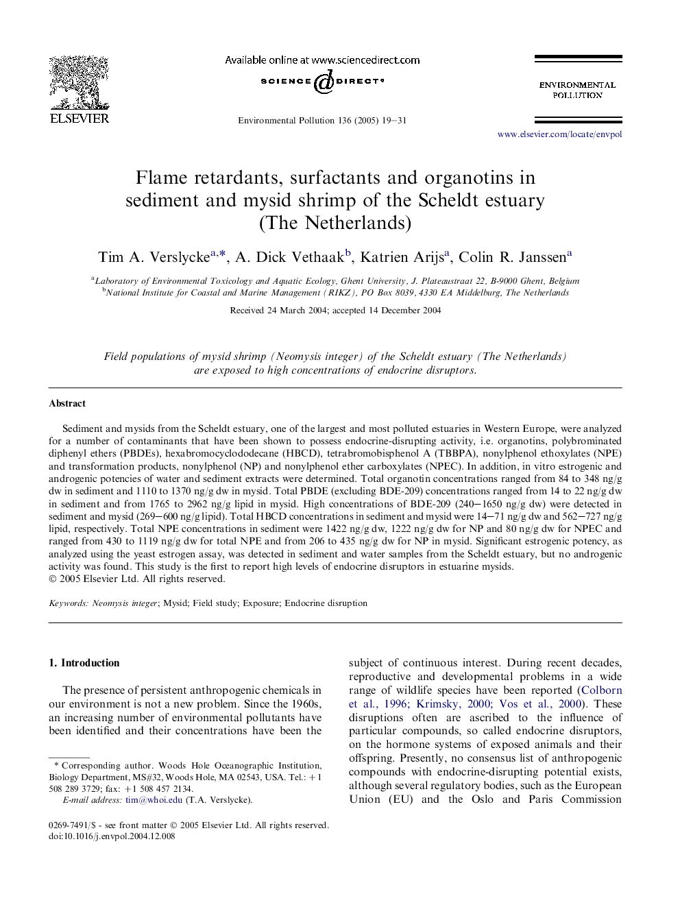 Flame retardants, surfactants and organotins in sediment and mysid shrimp of the Scheldt estuary (The Netherlands)