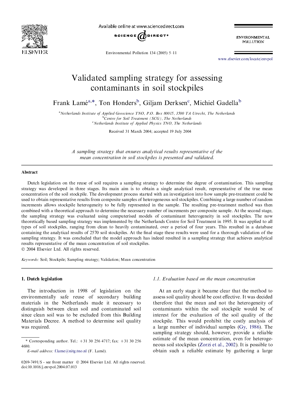 Validated sampling strategy for assessing contaminants in soil stockpiles