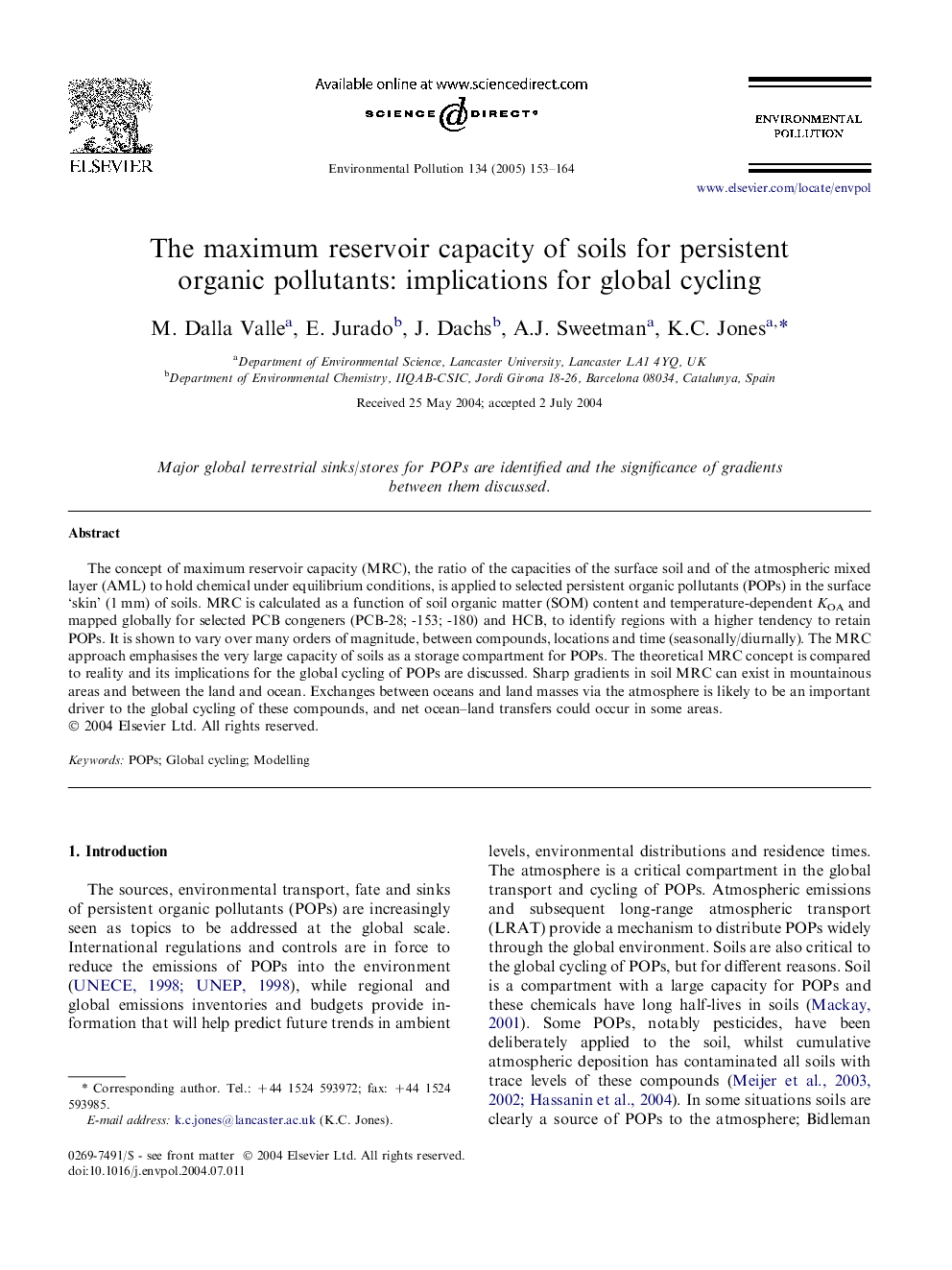 The maximum reservoir capacity of soils for persistent organic pollutants: implications for global cycling