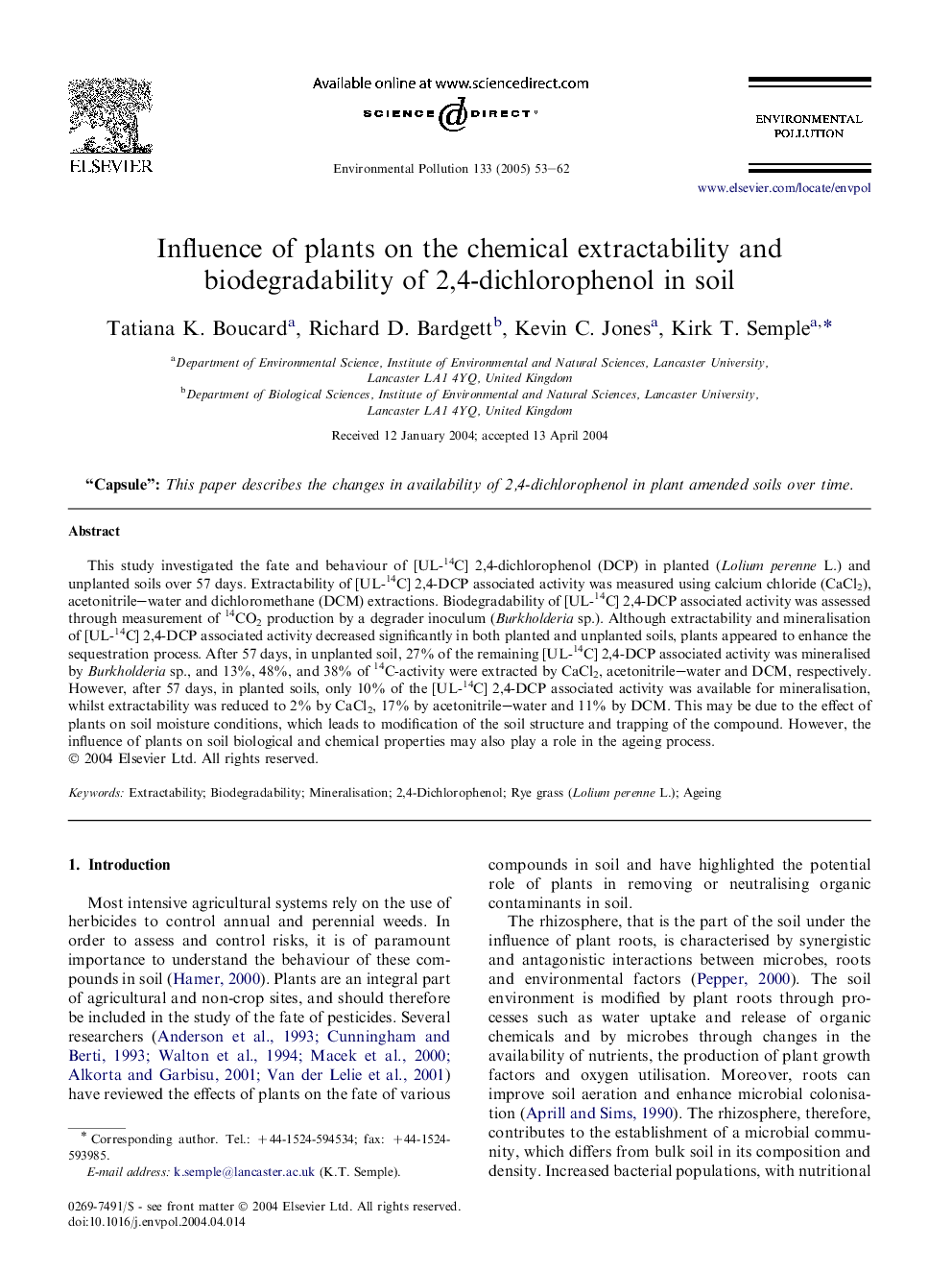 Influence of plants on the chemical extractability and biodegradability of 2,4-dichlorophenol in soil