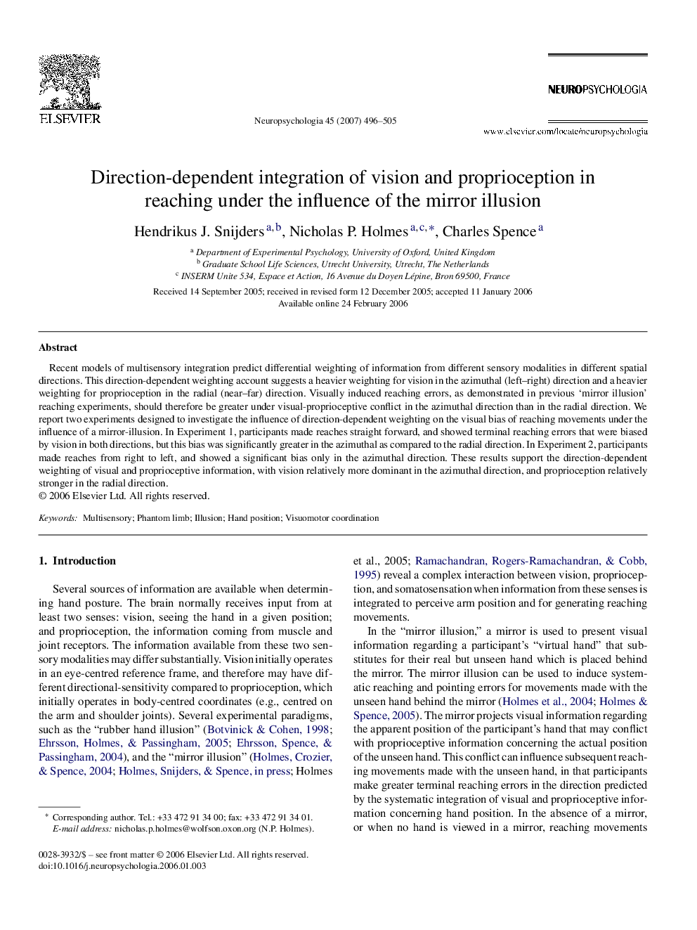 Direction-dependent integration of vision and proprioception in reaching under the influence of the mirror illusion