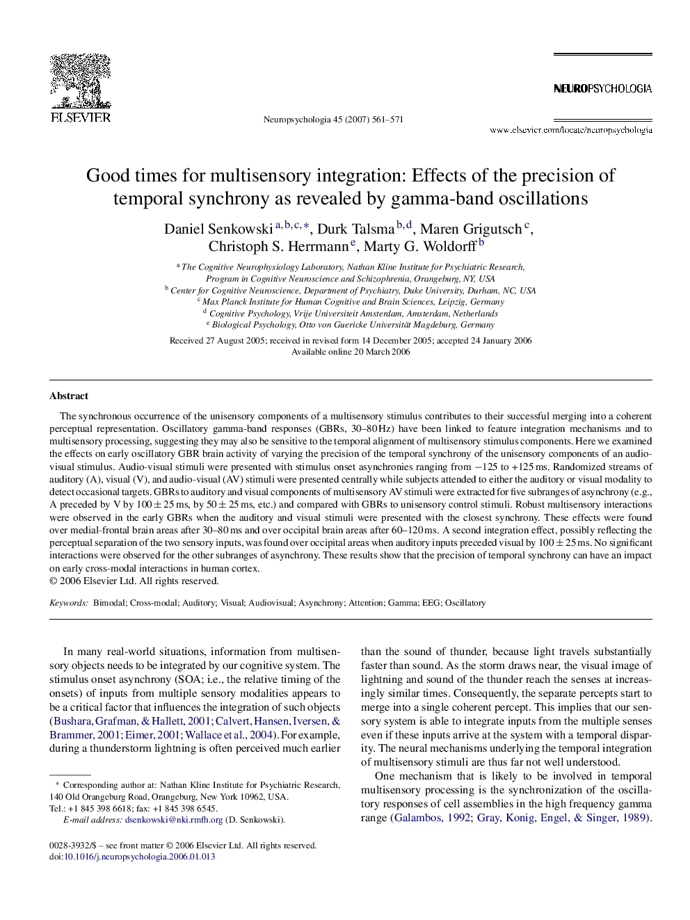 عکس صفحه اول مقاله: Good times for multisensory integration: Effects of the precision of temporal synchrony as revealed by gamma-band oscillations Good times for multisensory integration: Effects of the precision of temporal synchrony as revealed by gamma-band oscillations