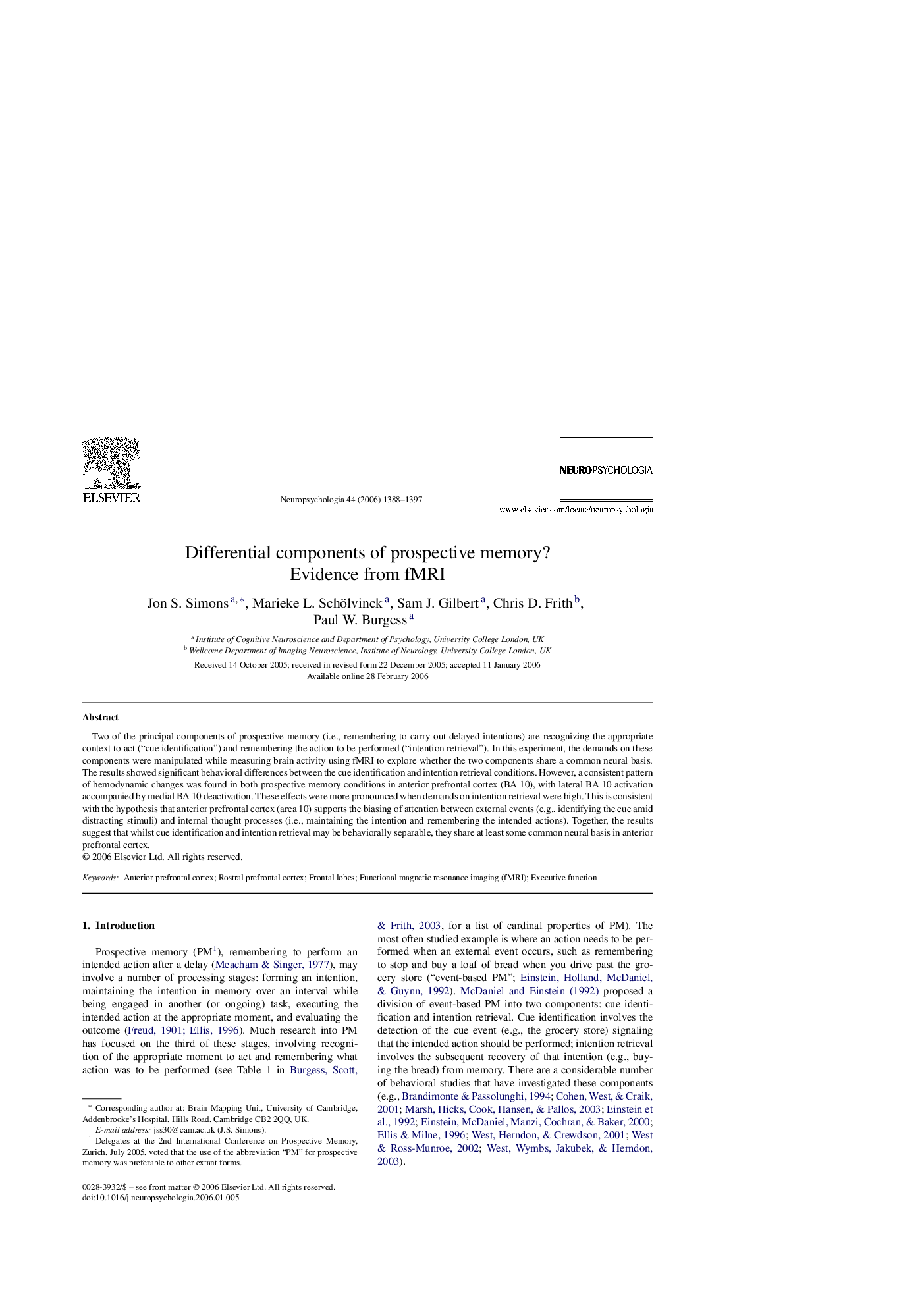 Differential components of prospective memory?: Evidence from fMRI