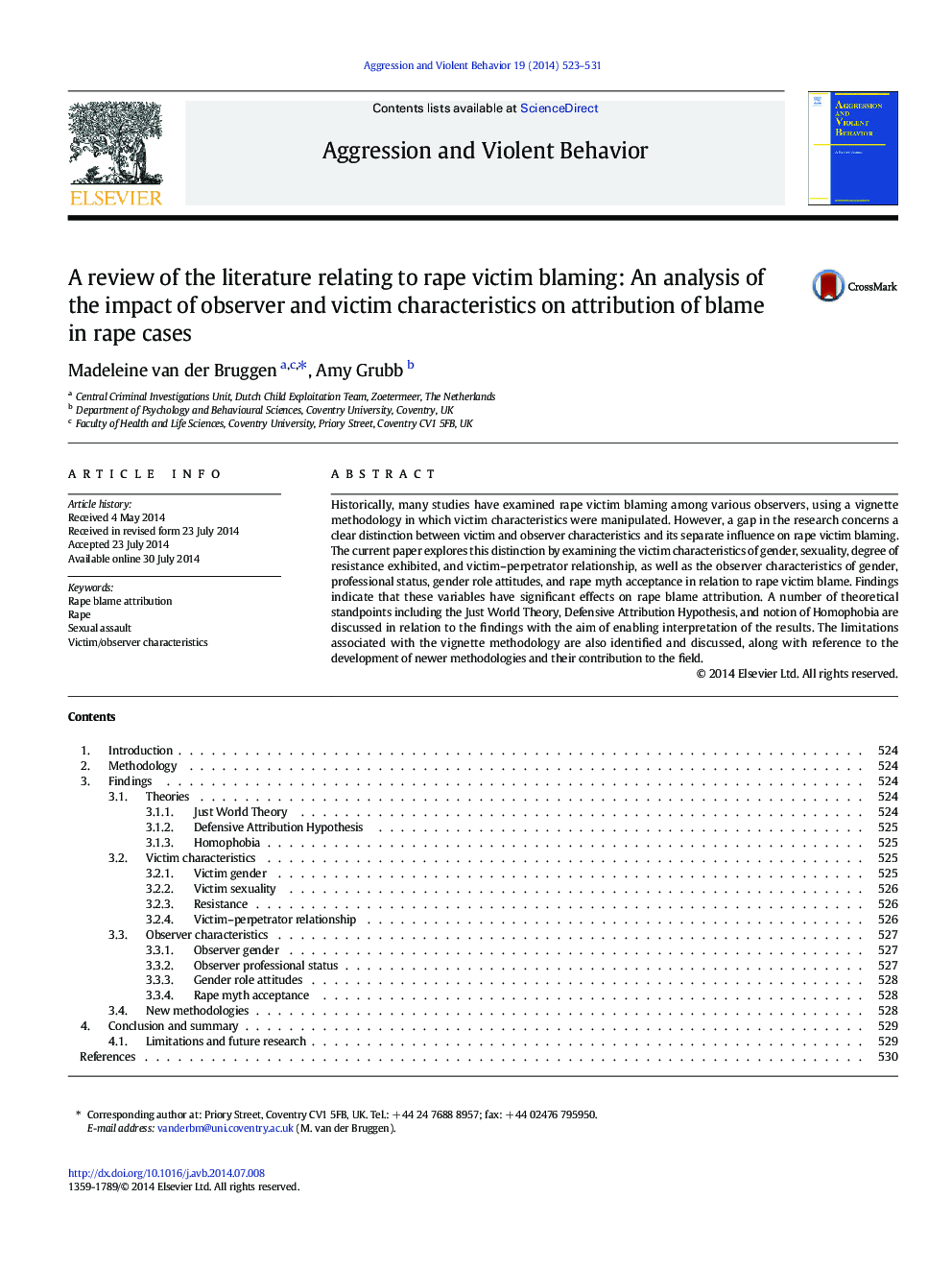 A review of the literature relating to rape victim blaming: An analysis of the impact of observer and victim characteristics on attribution of blame in rape cases