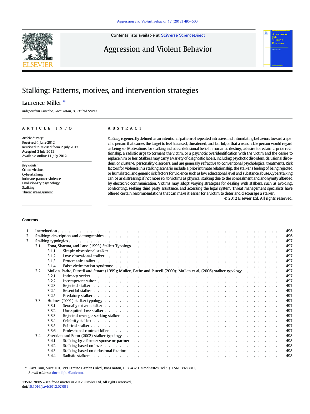 Stalking: Patterns, motives, and intervention strategies