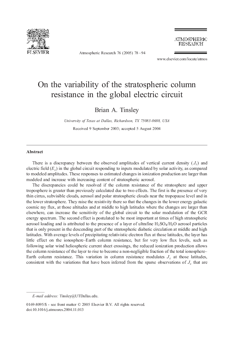 On the variability of the stratospheric column resistance in the global electric circuit