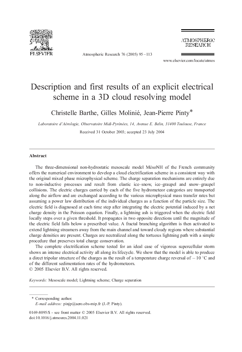 Description and first results of an explicit electrical scheme in a 3D cloud resolving model