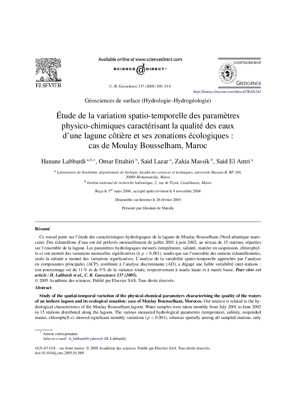 Ãtude de la variation spatio-temporelle des paramÃ¨tres physico-chimiques caractérisant la qualité des eaux d'une lagune cÃ´tiÃ¨re et ses zonations écologiques : cas de Moulay Bousselham, Maroc