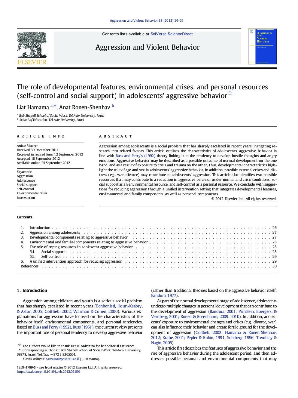 The role of developmental features, environmental crises, and personal resources (self-control and social support) in adolescents' aggressive behavior 