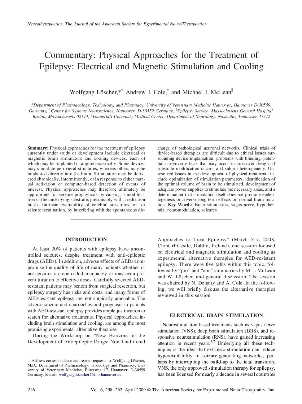 Commentary: Physical Approaches for the Treatment of Epilepsy: Electrical and Magnetic Stimulation and Cooling