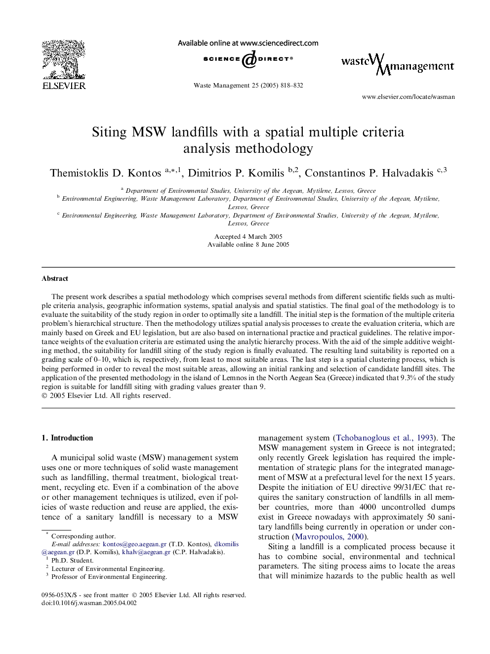 Siting MSW landfills with a spatial multiple criteria analysis methodology