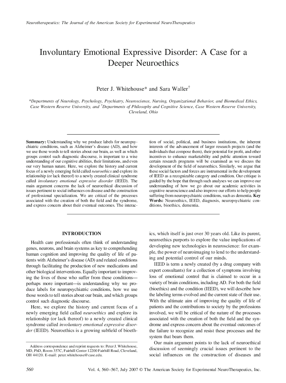 Involuntary Emotional Expressive Disorder: A Case for a Deeper Neuroethics