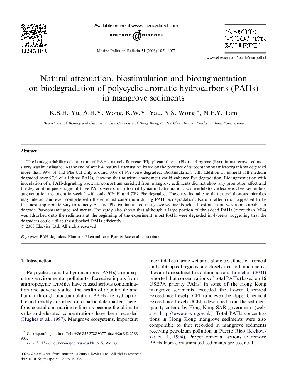 Natural attenuation, biostimulation and bioaugmentation on biodegradation of polycyclic aromatic hydrocarbons (PAHs) in mangrove sediments