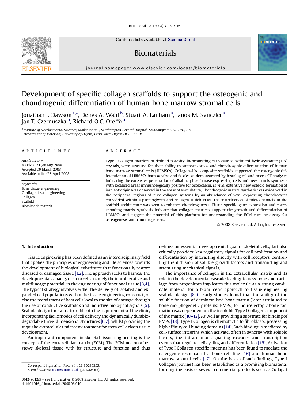 Development of specific collagen scaffolds to support the osteogenic and chondrogenic differentiation of human bone marrow stromal cells