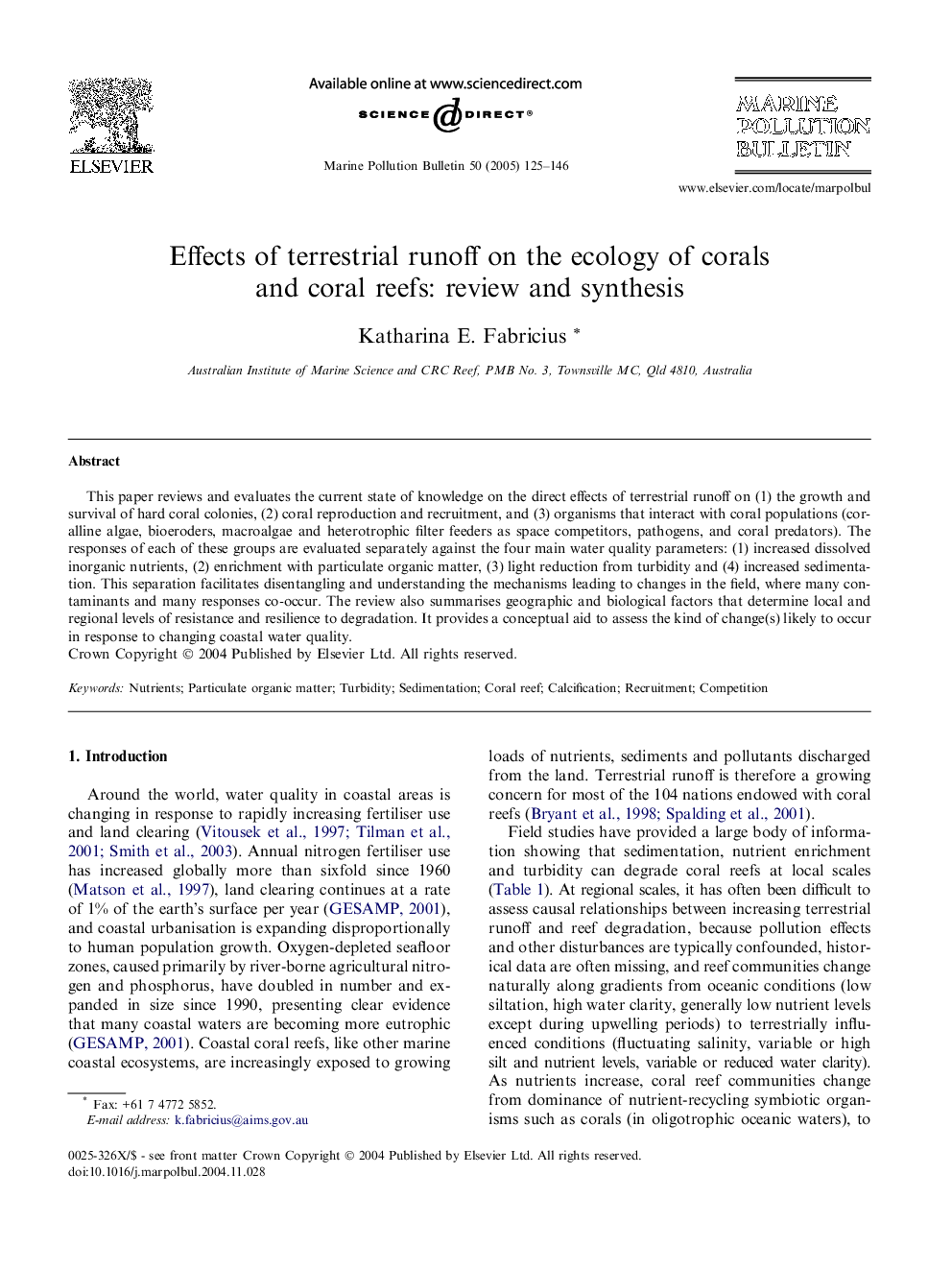 Effects of terrestrial runoff on the ecology of corals and coral reefs: review and synthesis